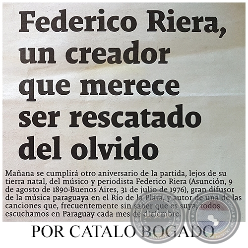 FEDERICO RIERA, UN CREADOR QUE MERECE SER RESCATADO DEL OLVIDO - Por CATALO BOGADO - Domingo, 30 de Julio de 2017